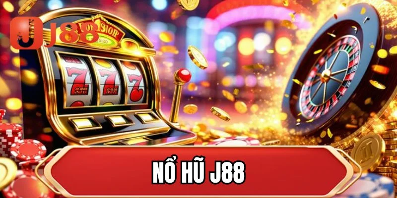 Nổ hũ J88