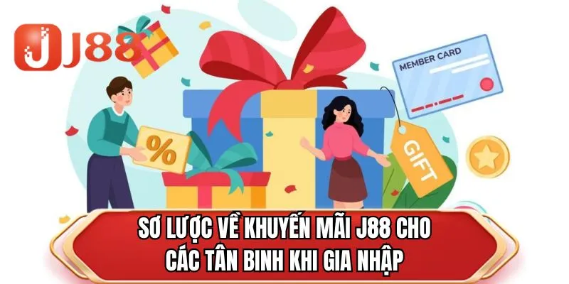 Sơ lược về khuyến mãi J88 cho các tân binh khi gia nhập