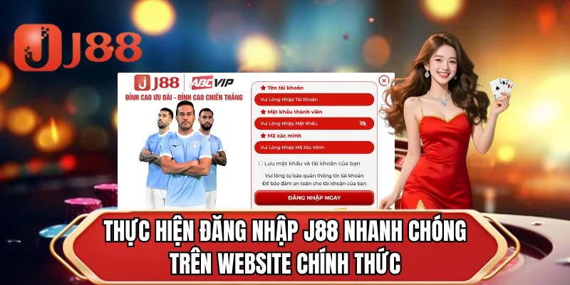 Thực hiện đăng nhập J88 nhanh chóng trên website chính thức